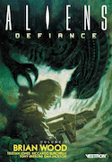 Aliens : Defiance, v. 01